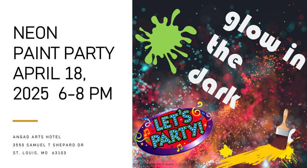 APRIL 18, 2025 6-8 PM NEON GLOW IN THE DARK PAINT PARTY, ANGAD ARTS HOTEL